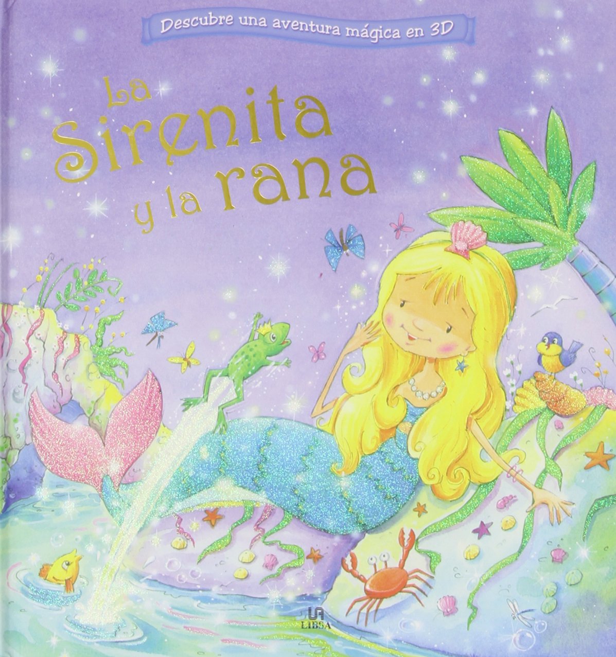 La Sirenita y la Rana (Descubre una Aventura Mágica en 3D)