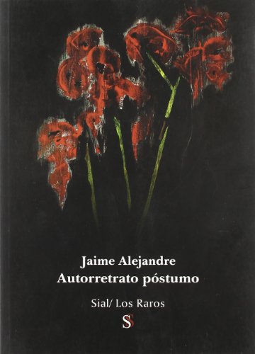AUTORRETRATO POSTUMO SIAL