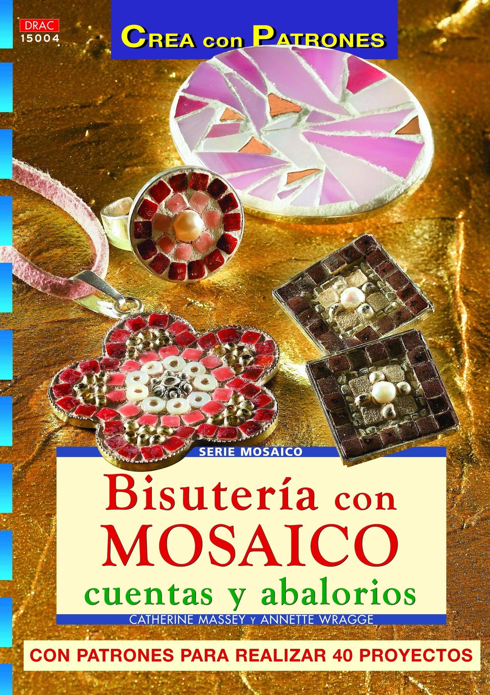 BISUTERÍA CON MOSAICO CUENTAS Y ABALORIOS (Cp - Serie Mosaico (drac))