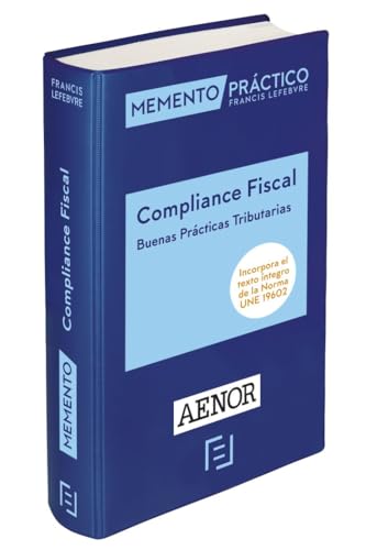 Memento Compliance Fiscal. Buenas Prácticas Tributarias