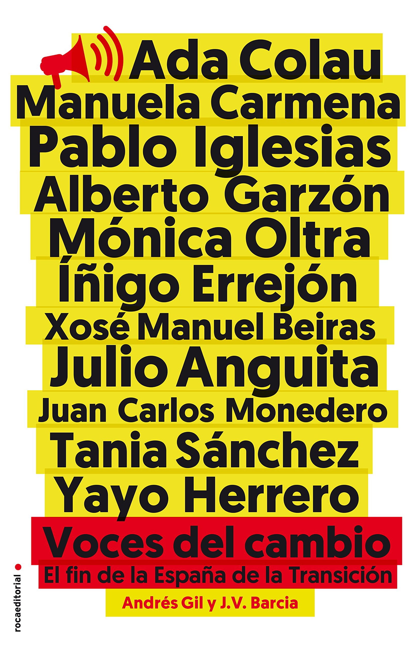 Voces del cambio: El fin de la España de la Transición (ElDiario.es Libros)