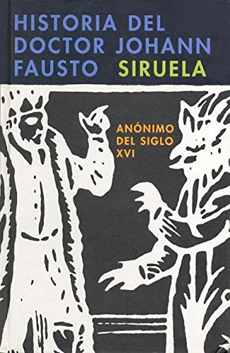 Historia del doctor Johann Fausto/ History of Dr. Johann Faust (Libros Del Tiempo)