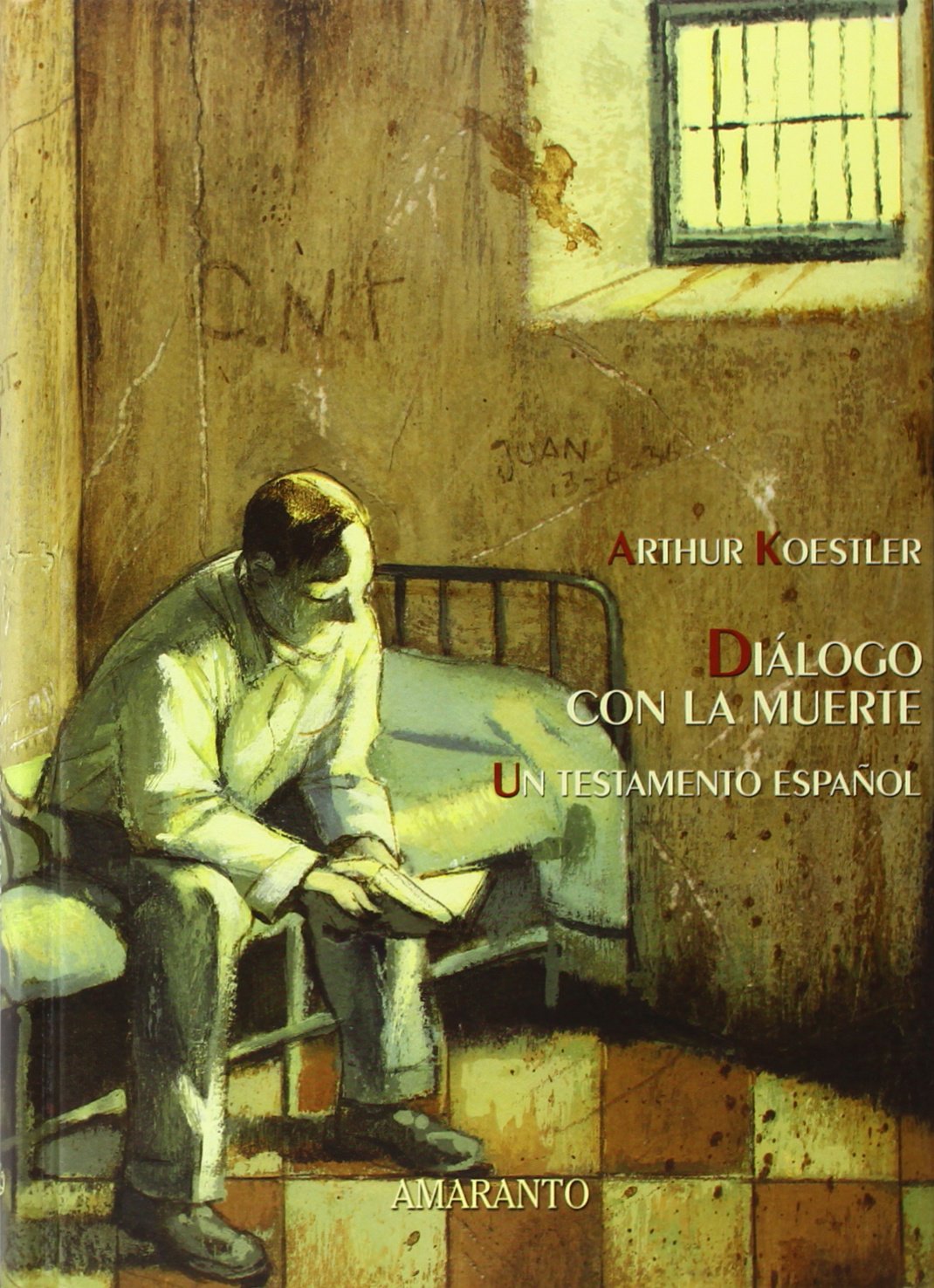 Diálogo con la muerte. Un testamento español (SIN COLECCION)