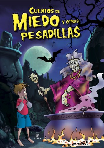 Cuentos de Miedo y Otras Pesadillas (Cuentos de Fantasía)