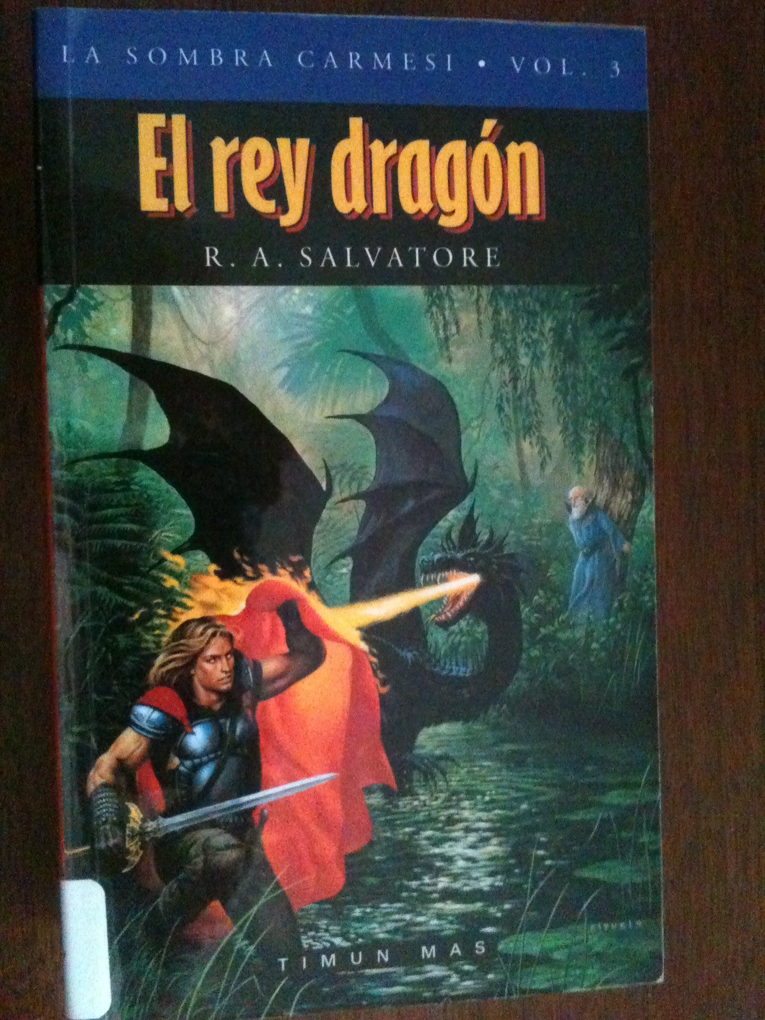 El rey dragon / The Dragon King (Fantasia epica / Crimson Shadow)