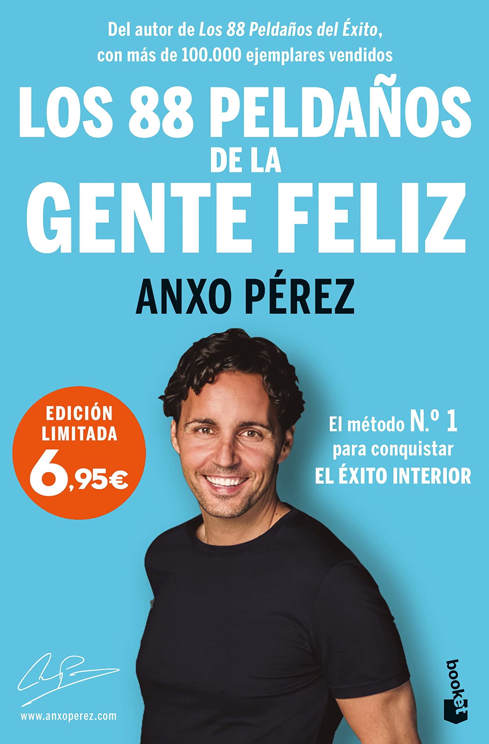 Los 88 Peldaños de la Gente Feliz: El método nº 1 para conquistar el Éxito Interior (Especial Prácticos)