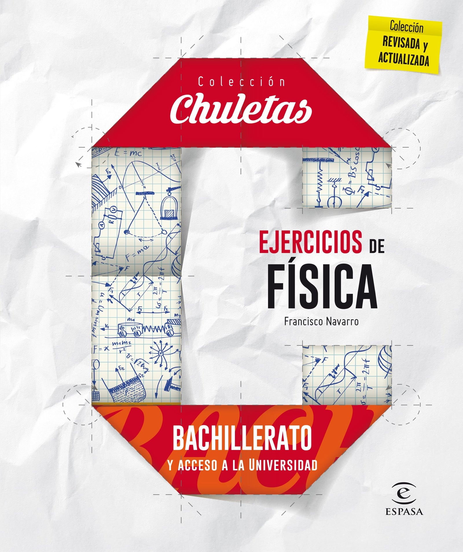 Ejercicios De Física Para Bachillerato - 9788467044508 (CHULETAS)