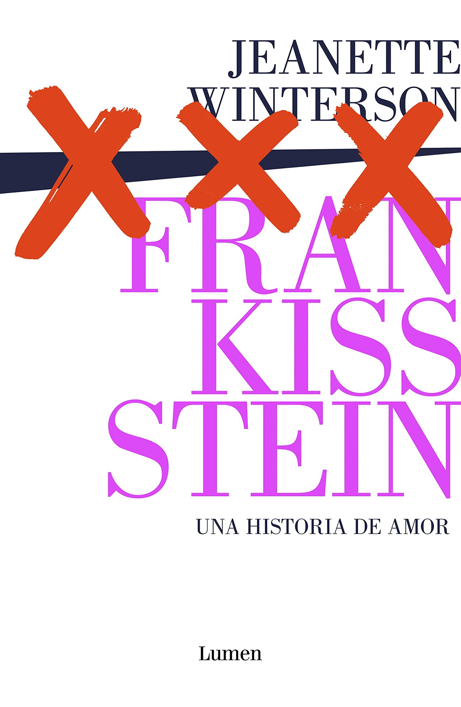Frankissstein: una historia de amor: Una historia de amor / A Love Story (Narrativa)