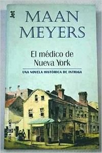 El medico de nueva york (bolsillo)