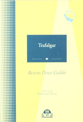 TRAFALGAR (CLASICOS MARENOSTRUM)