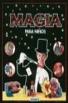 MAGIA PARA NI?OS (SIN COLECCION)