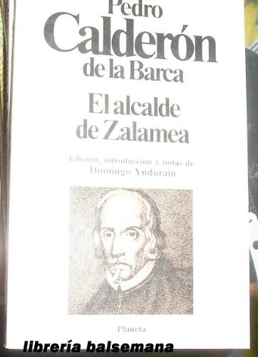 El Alcalde De Zalamea