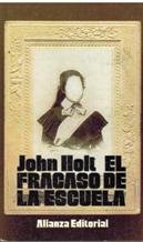 El fracaso de la escuela