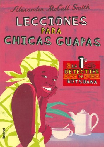 Lecciones para chicas guapas (Narrativa)