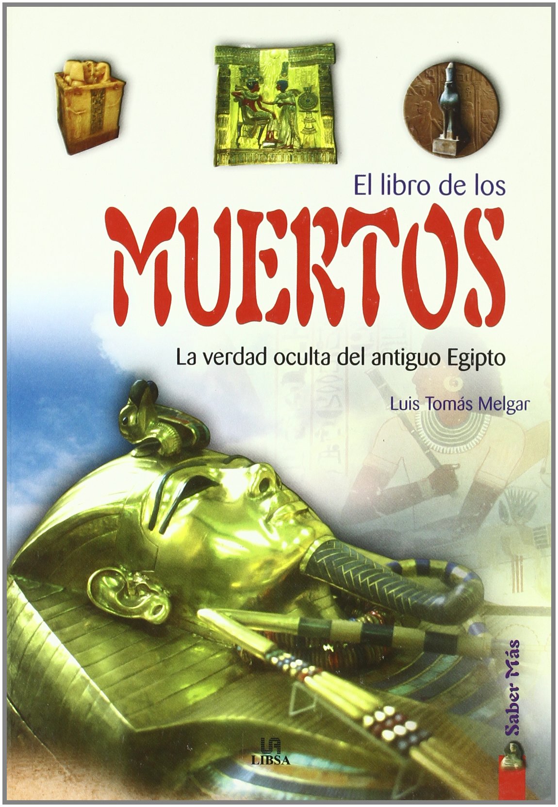 LIBRO DE LOS MUERTOS,EL (SIN COLECCION)