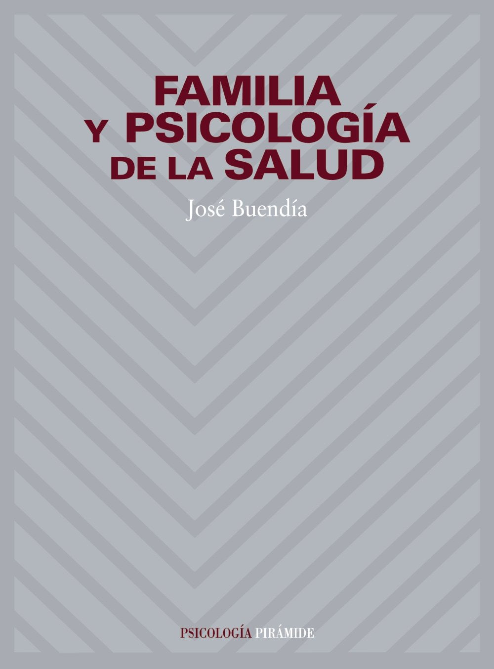 Familia y psicología de la salud