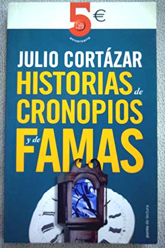 Historias De Cronopios Y De Famas