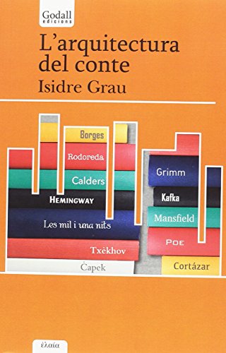 L´ARQUITECTURA DEL CONTE (Godall Narrativa cat)