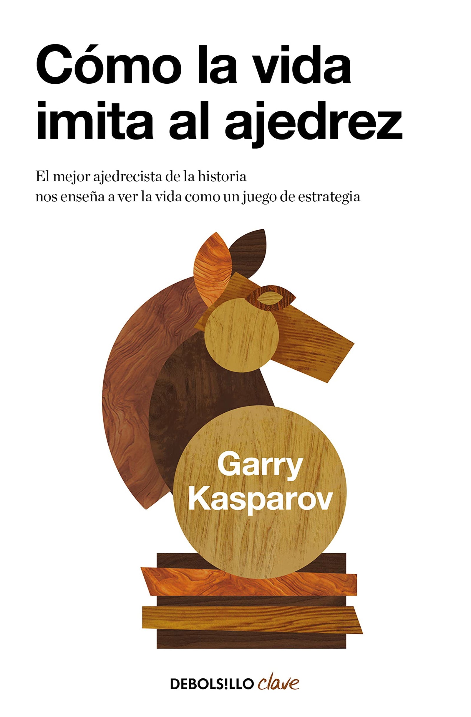Cómo la vida imita al ajedrez: El mejor ajedrecista de la historia nos enseña a ver la vida como un juego (Clave)