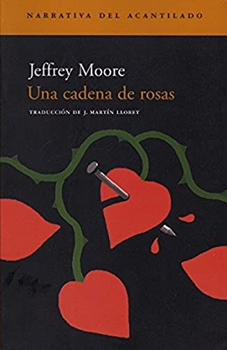 Una cadena de rosas (Narrativa del Acantilado)