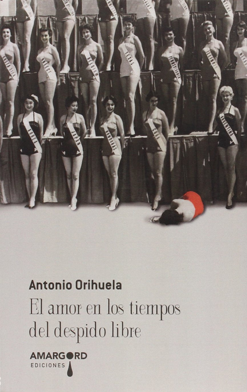 El amor en los tiempos del despido libre