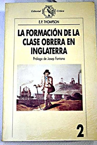La formacion de la clase obrera eninglaterra