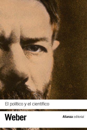 El político y el científico (El libro de bolsillo - Bibliotecas de autor - Biblioteca Weber)