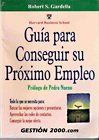 Guia para conseguir su proximo empleo.