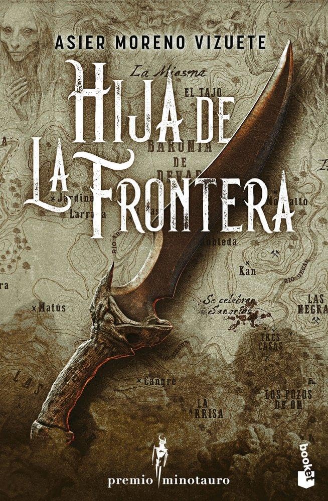 Hija de La Frontera: Premio Minotauro 2023 (Literatura fantástica)