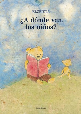 ¿A dónde van los niños? (libros para soñar)