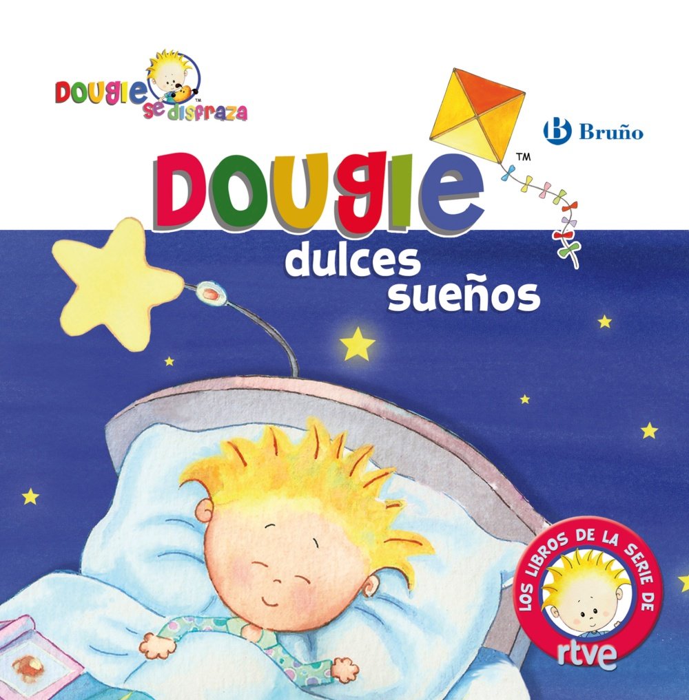 Dougie dulces sueños (Castellano - Bruño - Dougie Se Disfraza)