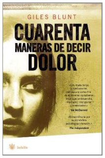 Cuarenta maneras de decir dolor.(bols)