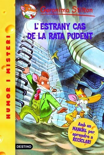 22- L'estrany cas de la rata pudent (GERONIMO STILTON. ELS GROCS)