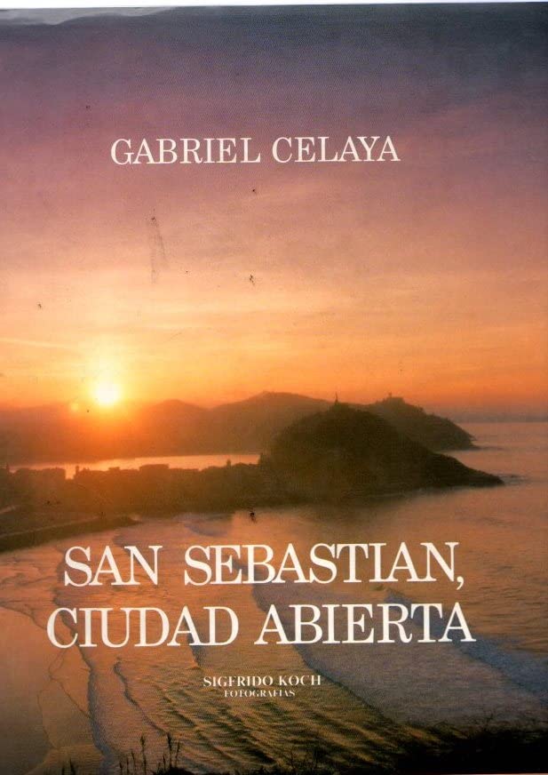 San Sebastian Ciudad Abierta