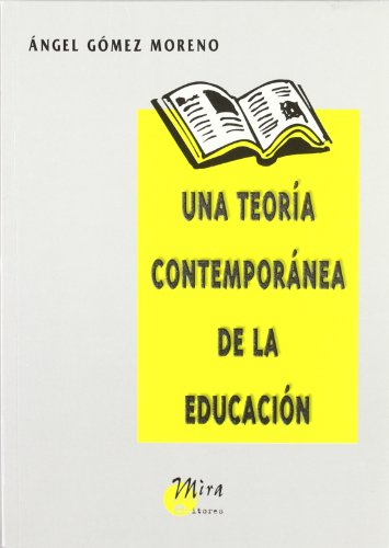 Una teoría contemporánea de la educación : J. Dewey