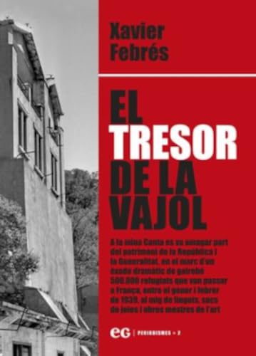 El tresor de la Vajol: 2 (PERIODISMES)