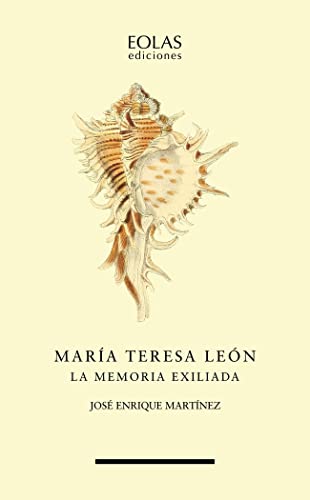 María Teresa León: La memoria exiliada: 13 (Ursa Maior)
