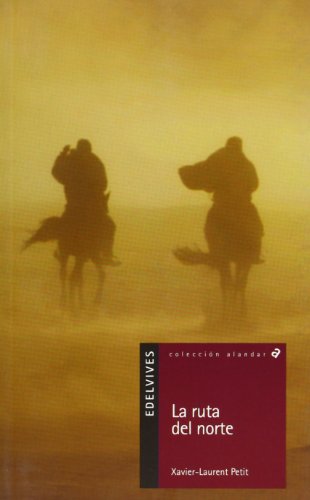 La ruta del norte: 116 (Alandar)