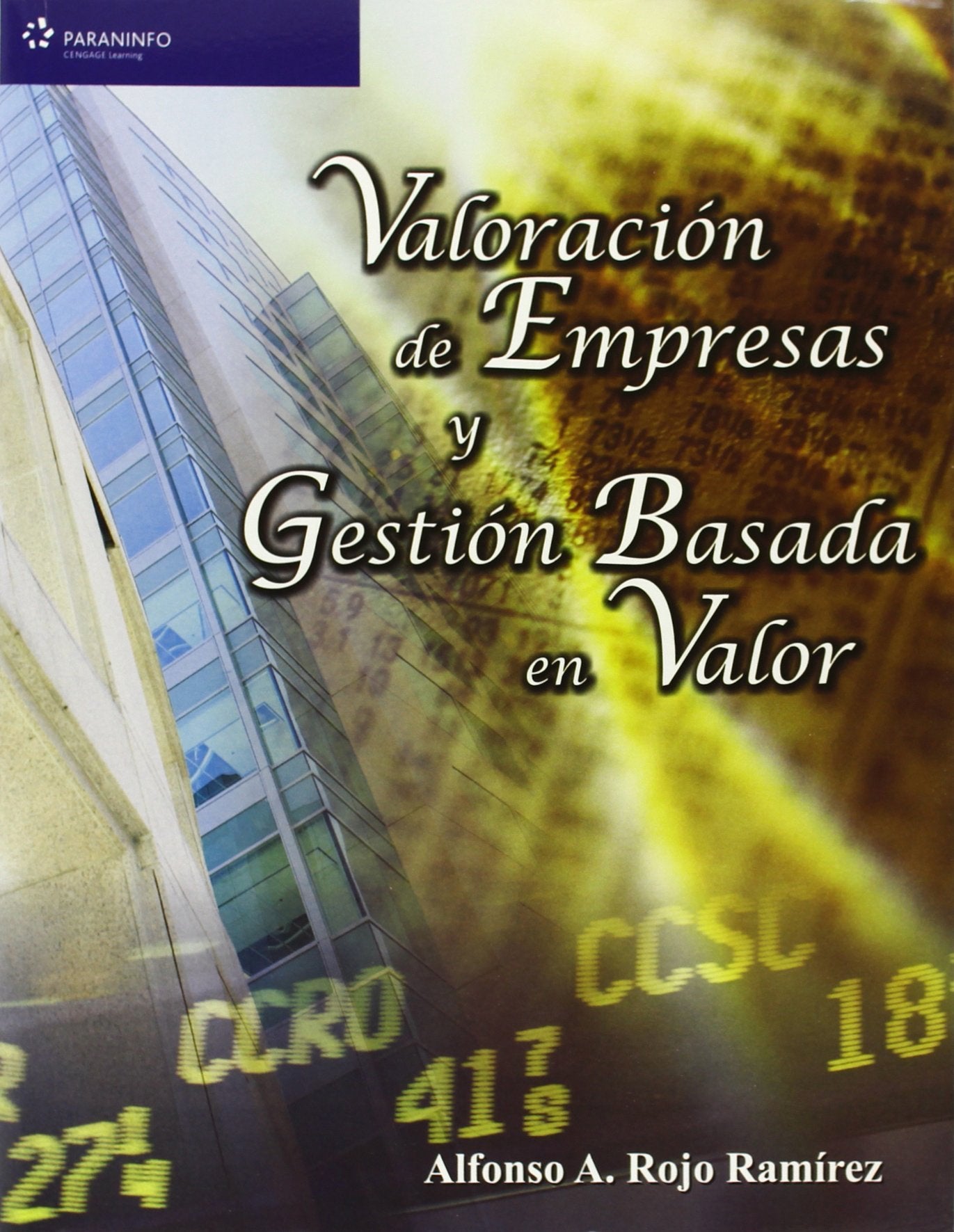 Valoración de empresas y gestión basada en valor