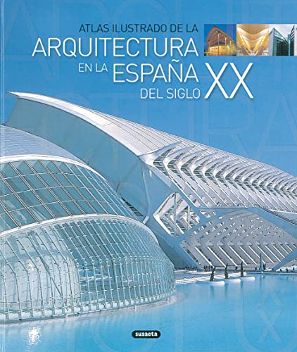La arquitectura en a España del siglo XX
