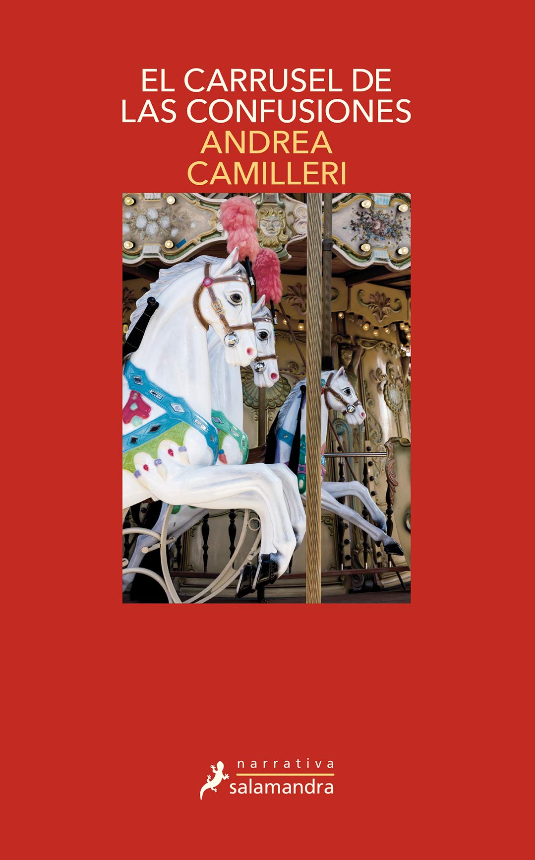 El carrusel de las confusiones (Comisario Montalbano 28) (Salamandra Narrativa)
