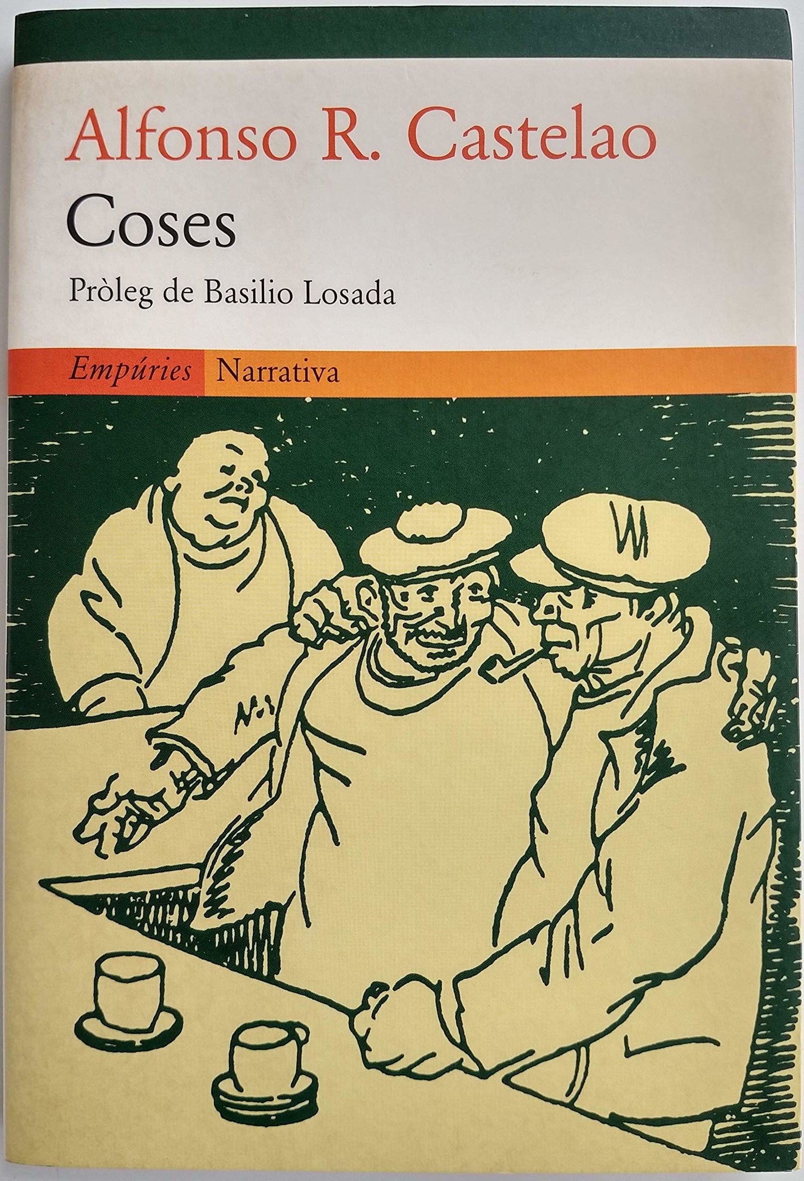 Coses (EMPURIES NARRATIVA)