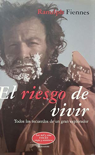 Riesgo de vivir, el (Las Mil Y Una Voces)