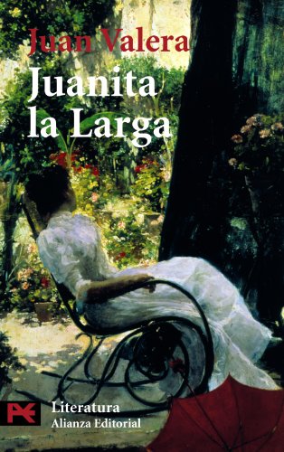 Juanita la larga (El libro de bolsillo - Literatura)