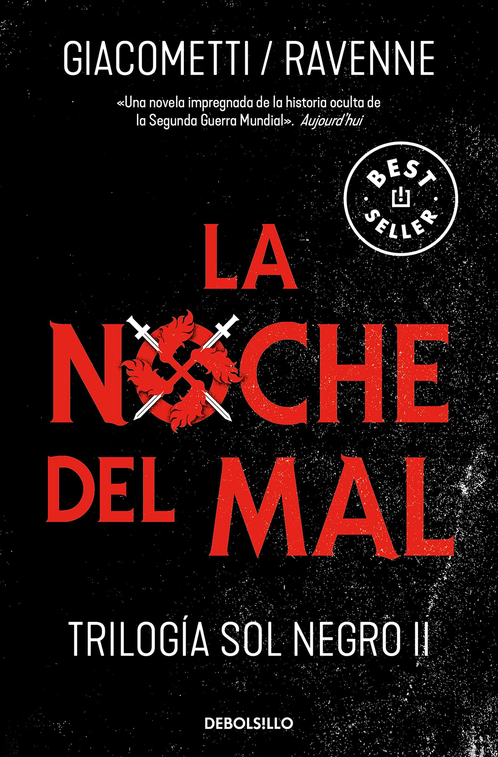 La noche del mal (Trilogía Sol negro 2) (Best Seller)