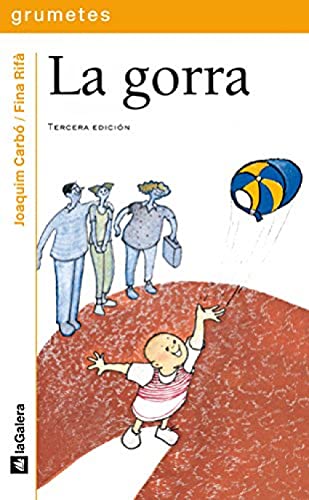 La gorra (Grumetes)