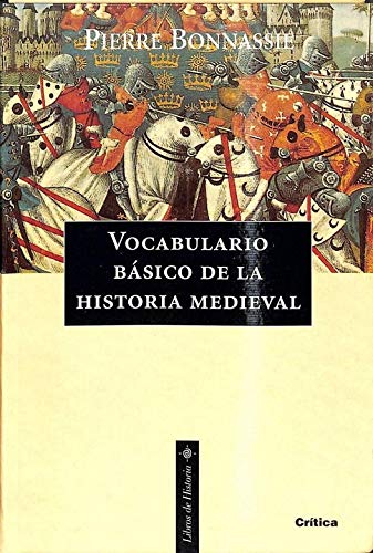 Vocabulario basico de la hª medieval