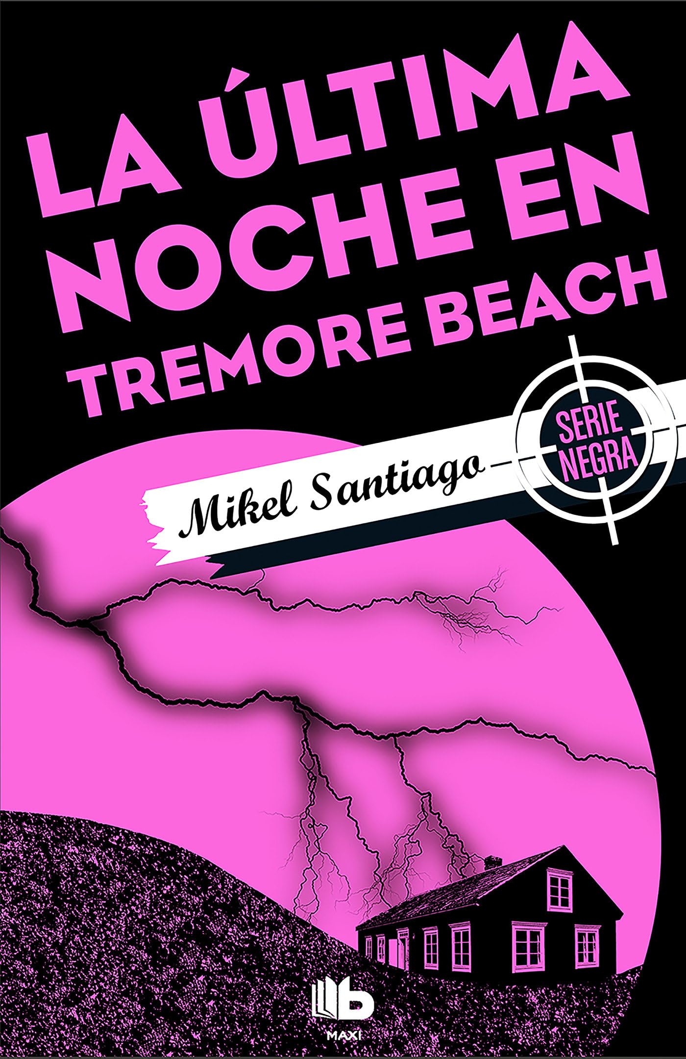 La última noche en Tremore Beach: Serie Negra (MAXI)