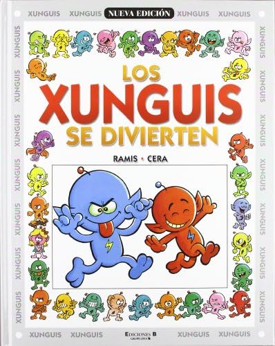 Los Xunguis se divierten (Colección Los Xunguis)