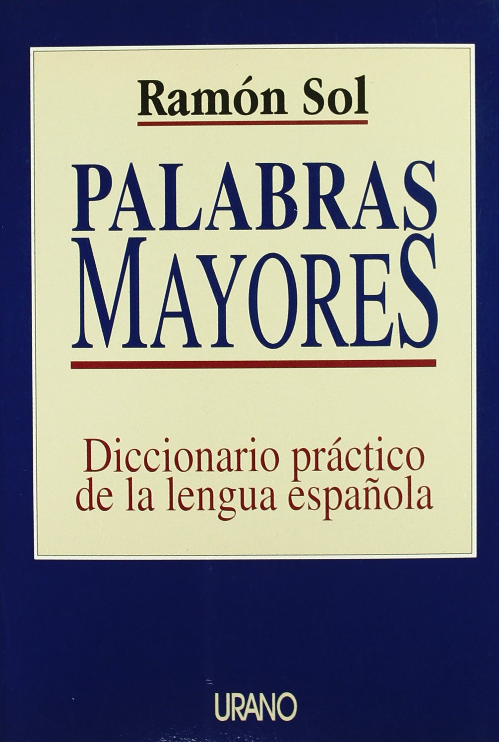 Palabras mayores (Crecimiento personal)